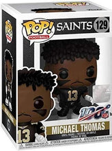 Load image into Gallery viewer, NFL Saints Michael Thomas Funko POP! #129
